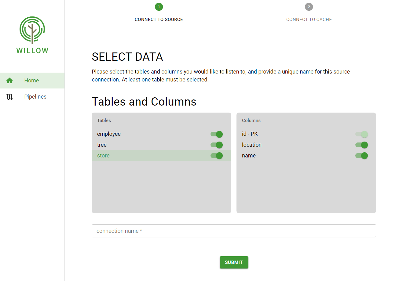 Willow's form for selecting which data should be replicated from the source database.